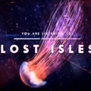 Le texte musical MIRAGE de OCEANS ATE ALASKA est également présent dans l'album Lost isles (2015)