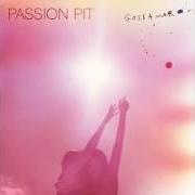 Le texte musical CARRIED AWAY de PASSION PIT est également présent dans l'album Gossamer