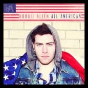 Le texte musical TOP OF THE WORLD de HOODIE ALLEN est également présent dans l'album All american ep (2012)