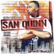 Le texte musical MOB STYLE MUZIK de SAN QUINN est également présent dans l'album Quinndo mania! the best of san quinn (2004)