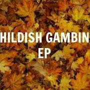 Le texte musical BE ALONE de CHILDISH GAMBINO est également présent dans l'album Ep (2011)