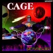 Le texte musical I LIVE de CAGE est également présent dans l'album Unveiled (1999)
