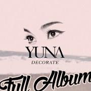 Le texte musical BAD IDEA de YUNA est également présent dans l'album Yuna (2012)