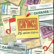 Le texte musical MIERCOLES DE CENIZA de CAIFANES est également présent dans l'album A 25 años (2012)