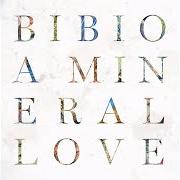 Le texte musical C'EST LA VIE de BIBIO est également présent dans l'album A mineral love (2016)