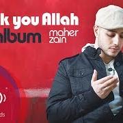 Le texte musical YA NABI (ARABIC VERSION) de MAHER ZAIN est également présent dans l'album Thank you allah (2009)