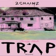 Le texte musical BURGLAR BARS de 2 CHAINZ est également présent dans l'album Pretty girls like trap music (2017)