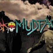 Le texte musical MUDDY MUDDY de ABK est également présent dans l'album Mudface (2008)