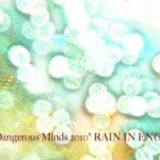 Le texte musical ALL MY LIFE de LIL B est également présent dans l'album Rain in england (2010)