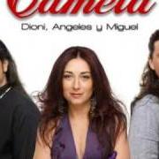 Le texte musical POR LAS CALLES DE ABRIL de CAMELA est également présent dans l'album Dioni, angeles y miguel (2009)
