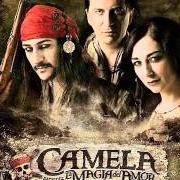 Le texte musical LA MAGIA DEL AMOR de CAMELA est également présent dans l'album La magia del amor (2011)
