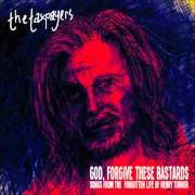 Le texte musical WEAPON OF GOD de THE TAXPAYERS est également présent dans l'album God, forgive these bastards: songs from the forgotten life of henry turner (2012)