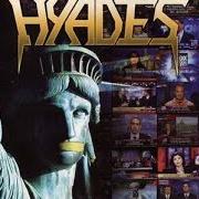 Le texte musical HYADES de HYADES est également présent dans l'album Abuse your illusions (2005)