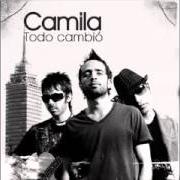 Le texte musical PERDERTE DE NUEVO de CAMILA est également présent dans l'album Todo cambió (2006)