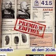 Le texte musical KNAST ODER KUGEL de XATAR est également présent dans l'album Nr.415 (2012)