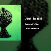 Le texte musical LOOKING GLASS WALTZ de MERCHANDISE est également présent dans l'album After the end (2014)