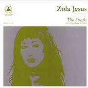 Le texte musical DEVIL TAKE YOU de ZOLA JESUS est également présent dans l'album Spoils (2009)