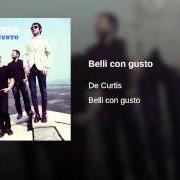 Le texte musical NOVANTESIMO MINUTO de DE CURTIS est également présent dans l'album Belli con gusto (2012)