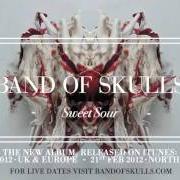 Le texte musical LIES de BAND OF SKULLS est également présent dans l'album Sweet sour (2012)