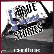 Le texte musical INTRODUCTION de CANIBUS est également présent dans l'album 'c' true hollywood stories (2001)