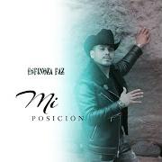 Le texte musical AUNQUE TE PONGAS DULCE de ESPINOZA PAZ est également présent dans l'album Mi posición (2020)