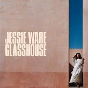 Le texte musical LAST OF THE TRUE BELIEVERS de JESSIE WARE est également présent dans l'album Glasshouse (2017)