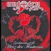 Le texte musical NIEMALS NIEMALS de UNTOTEN est également présent dans l'album Grabsteinland iii ? herz der finsternis (2005)
