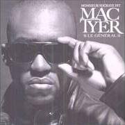 Le texte musical TU VAS PLEURER de MAC TYER est également présent dans l'album Le général (2006)