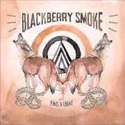 Le texte musical LORD STRIKE ME DEAD de BLACKBERRY SMOKE est également présent dans l'album Find a light (2018)