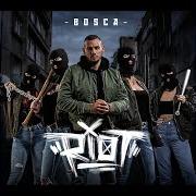 Le texte musical WKA de BOSCA est également présent dans l'album Riot (2019)