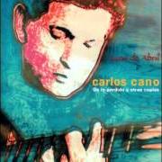 Le texte musical HABANERA IMPOSIBLE de CARLOS CANO est également présent dans l'album Luna de abril (1988)