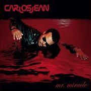 Le texte musical GET DOWN de CARLOS JEAN est également présent dans l'album Mr. miracle (2006)