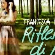 Le texte musical UN NUOVO NOME de FRANCESCA MICHIELIN est également présent dans l'album Riflessi di me (2012)