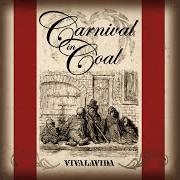 Le texte musical DRESSED LIKE PAZUZU de CARNIVAL IN COAL est également présent dans l'album Vivaladiva (1999)