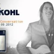 Le texte musical SIDEWALK CONVERSATION de MAX BUSKOHL est également présent dans l'album Sidewalk conversation (2012)