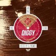 Le texte musical DIGG IS LIKE de DIGGY SIMMONS est également présent dans l'album Past presents future (2010)