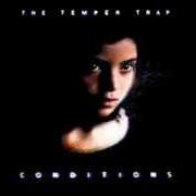 Le texte musical RESURRECTION de THE TEMPER TRAP est également présent dans l'album Conditions (2009)