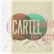 Le texte musical LESSONS IN LOVE de CARTEL est également présent dans l'album In stereo - ep (2011)