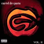Le texte musical DE SUR A NORTE de CARTEL DE SANTA est également présent dans l'album Cartel de santa vol. ii (2004)