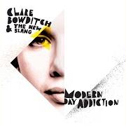 Le texte musical BEAUTIFUL de CLARE BOWDITCH est également présent dans l'album Modern day addiction (2010)