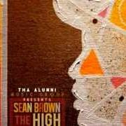 Le texte musical TAINTED SOUL de SEAN BROWN est également présent dans l'album The high end theory - mixtape (2012)