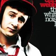 Le texte musical WAKE UP de CHRIS WEBBY est également présent dans l'album The white noise lp (2009)