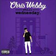 Le texte musical LULLABY de CHRIS WEBBY est également présent dans l'album Still wednesday (2021)