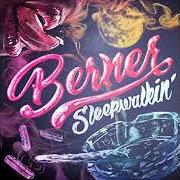 Le texte musical GOOD de BERNER est également présent dans l'album Sleepwalking (2017)
