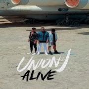 Le texte musical ALIVE de UNION J est également présent dans l'album Alive (2018)