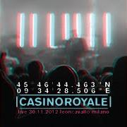 Le texte musical CRX de CASINO ROYALE est également présent dans l'album 45°30' 06.449'' n 09°12' 30.286'' e (2013)