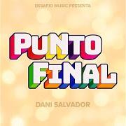 Le texte musical PUNTO FINAL de DANNY ROMERO est également présent dans l'album Punto final (2016)