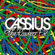 Le texte musical BROTHERHOOD de CASSIUS est également présent dans l'album The rawkers [ep] (2010)