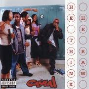 Le texte musical NEW WAVE FREAK de CASUAL est également présent dans l'album He think he raw (2001)