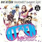 Le texte musical LICHTER DER STADT de FRAUENARZT & MANNY MARC est également présent dans l'album Atzen musik vol. 3 (2012)
